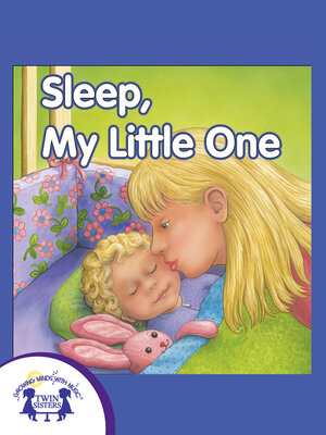cover image of Sleep, My Little One